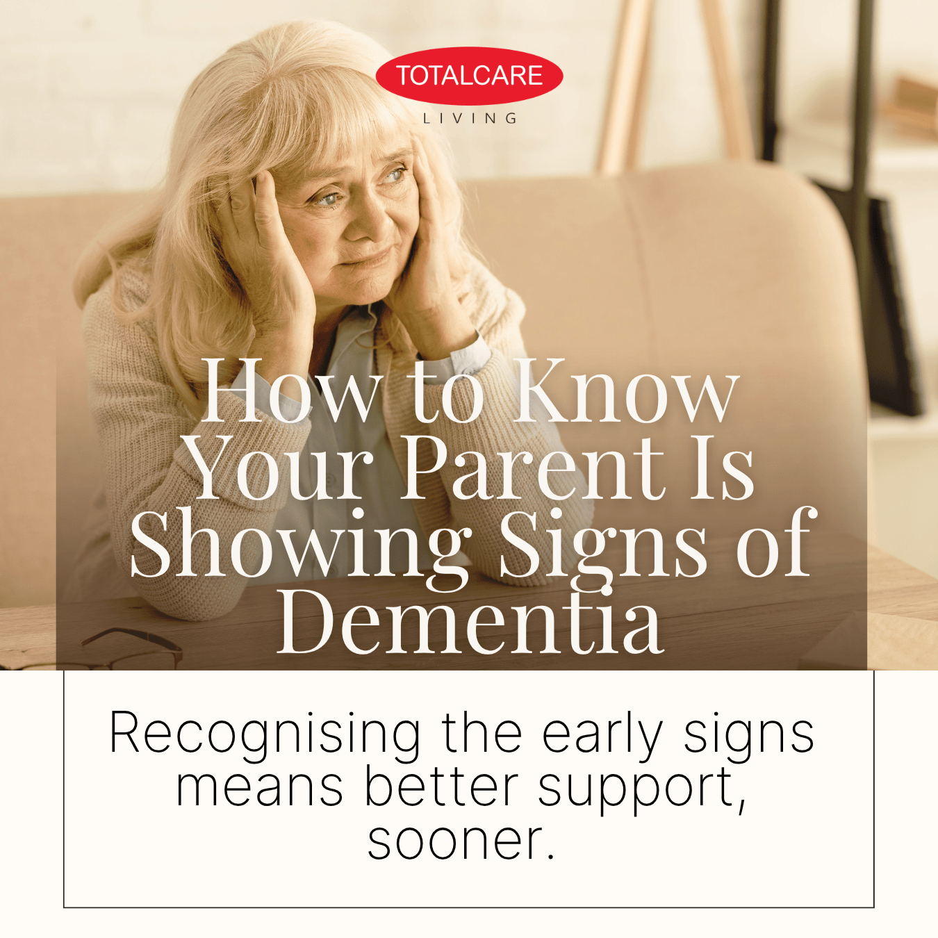 TOTALCARE Signs of Dementia 2