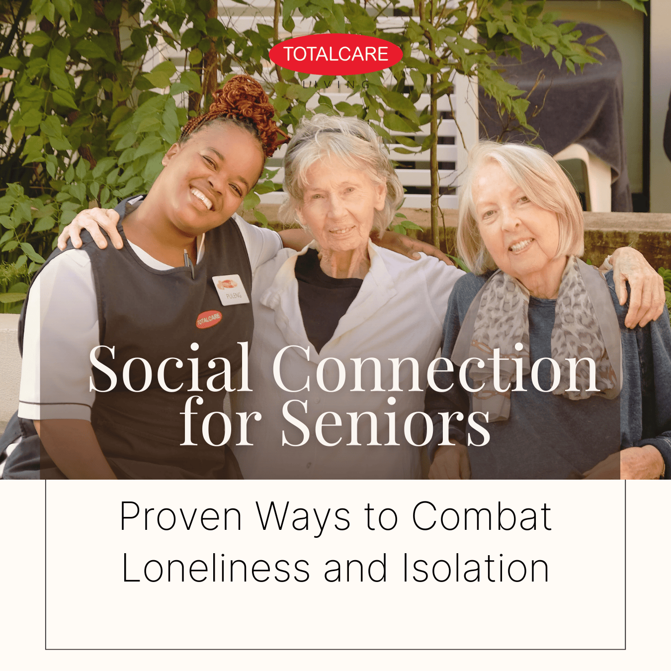 TOTALCARE Social Connection 2