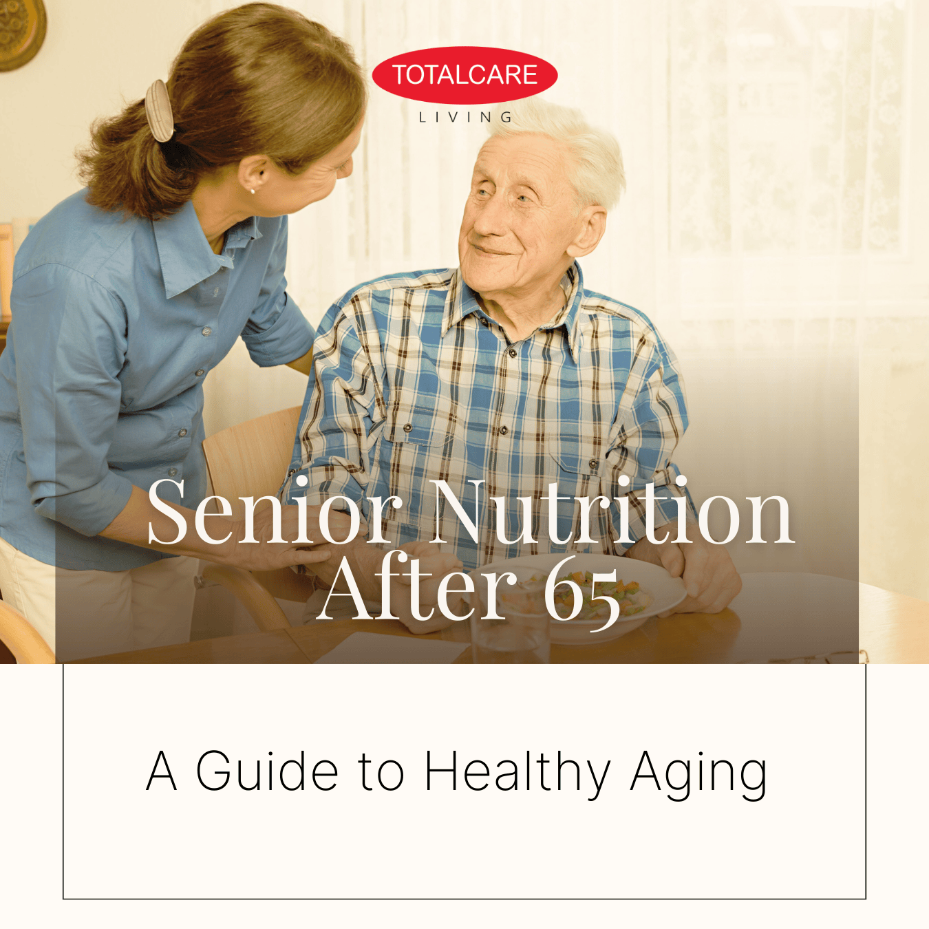 TOTALCARE Strain on Senior Nutrition 2